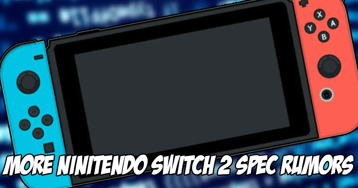 Read more about the article More rumored spec leaks give some indication of how the Nintendo Switch 2 will fare against the PlayStation 4