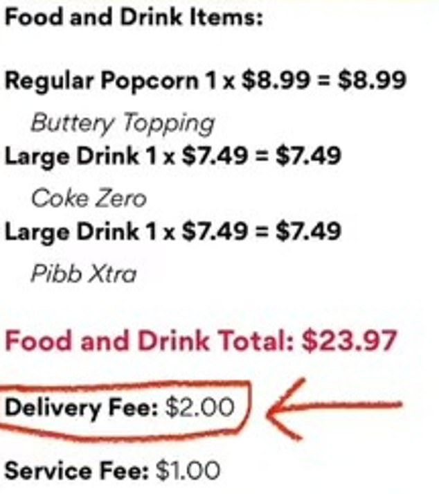 After ordering popcorn and two large drinks for nearly $24, he was charged an additional $2 delivery fee on top of the usual $1 service charge