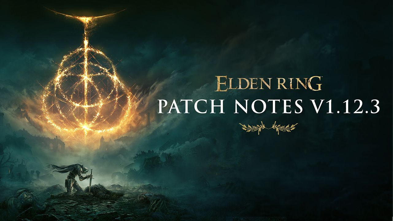 Read more about the article Elden Ring – patch notes version 1.12.3